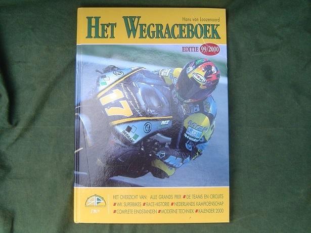 het Wegraceboek 1999 / 2000 door Hans van Loozenoord, Boeken, Motoren, Gelezen, Ophalen of Verzenden