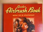 - Gaade's Airbrush Boek - Seng-gye Tombs Curtis, Boeken, Hobby en Vrije tijd, Gelezen, Ophalen of Verzenden