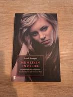 Sarah Forsyth - Mijn leven in de hel, Boeken, Ophalen of Verzenden, Zo goed als nieuw, Sarah Forsyth