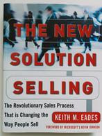 The New Solution Selling - Keith M. Eades, Ophalen of Verzenden, Gelezen, Management, Keith M. Eades