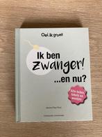 Boek: ik ben zwanger! …en nu?, Boeken, Overige Boeken, Ophalen of Verzenden, Zo goed als nieuw, Xaviera Plas-Plooij, Zwangerschap