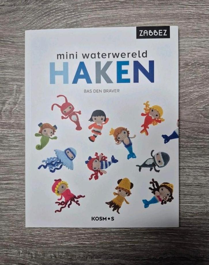 Haakboek Zabbez - mini waterwereld haken, Bas den Braver, Boeken, Hobby en Vrije tijd, Zo goed als nieuw, Breien en Haken, Ophalen of Verzenden
