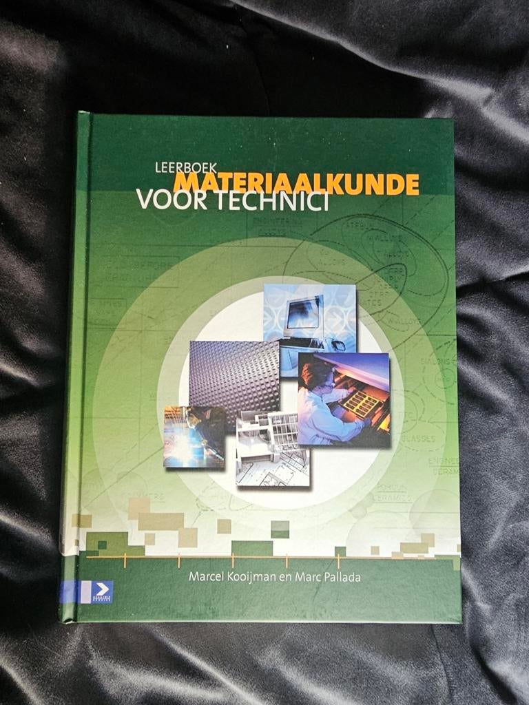 Leerboek Materiaalkunde voor Technici, Ophalen of Verzenden, Zo goed als nieuw