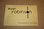 Mister Robinson en de jacht op de linker schoen - 1960, Eén stripboek, Ophalen of Verzenden, Gelezen