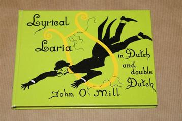 John O'Mill. Lyrical laria. beschikbaar voor biedingen