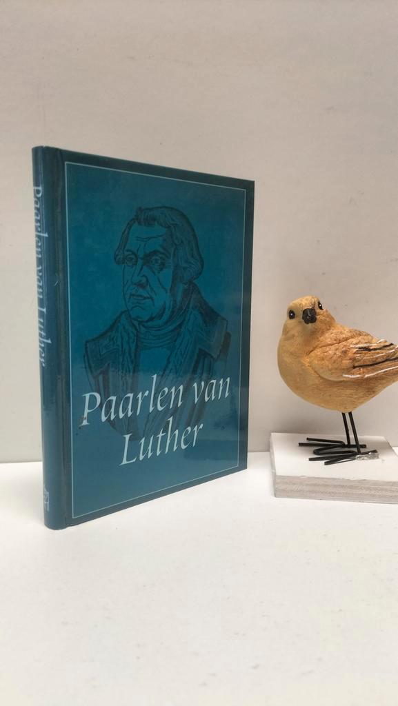 Luther, Dr. M.; Paarlen van Luther, Boeken, Godsdienst en Theologie, Gelezen, Christendom | Protestants, Ophalen of Verzenden