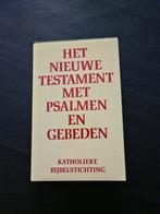 Het nieuwe testament met psalmen en gebeden, Ophalen of Verzenden, Zo goed als nieuw
