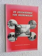 De geschiedenis van Noordwolde, Ophalen of Verzenden, Gelezen
