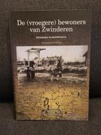 De (vroegere) bewoners van Zwinderen Genealogie, Boeken, Geschiedenis | Stad en Regio, Ophalen of Verzenden, Zo goed als nieuw