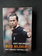 Bas Nijhuis- Niet zeiken,voetballen, Ophalen of Verzenden, Gelezen, Eddy van der Ley, Sport
