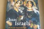 ISAAC ISRAELS / Hollands impressionist / 1865 - 1934, Ophalen of Verzenden, Zo goed als nieuw