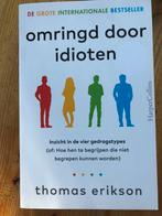 Omringd door idioten - Thomas Erikson, Ophalen of Verzenden, Zo goed als nieuw, Persoonlijkheidsleer