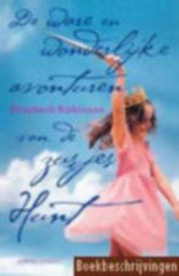 Elisabeth Robinson: De ware en wonderlijke avonturen van de  beschikbaar voor biedingen