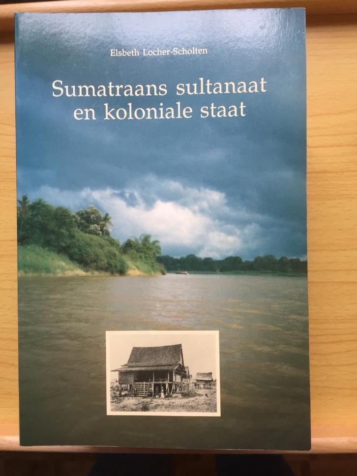 Sumatraans sultanaat en koloniale staat, Boeken, Overige Boeken, Zo goed als nieuw, Ophalen of Verzenden