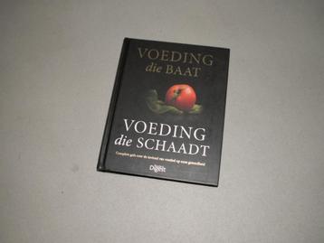 Voeding die baat voeding die schaadt  Reader's Digest beschikbaar voor biedingen