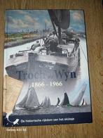 Troch de Wyn, Ophalen, Gelezen