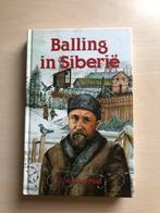 Balling in Siberië door J. F. Van der Poel, Ophalen of Verzenden