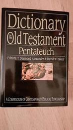 Dictionary Old Testament Pentateuch, Ophalen of Verzenden, Zo goed als nieuw, T. Desmond Alexander & David W. Baker, Christendom | Protestants