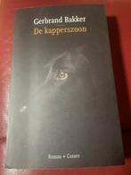 De kapperszoon. Gerbrand Bakker., Ophalen of Verzenden, Gelezen