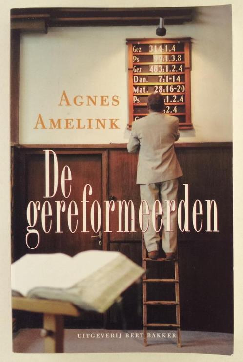 Amelink, Agnes - De gereformeerden, Boeken, Politiek en Maatschappij, Gelezen, Overige onderwerpen, Nederland, Verzenden
