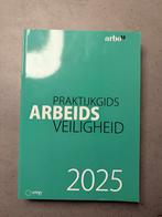Praktijkgids Arbeidsveiligheid 2025 (arbo), Boeken, Ophalen of Verzenden, Beta, Zo goed als nieuw, HBO