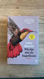 Erika Bianchi - Wij zijn niet als hagedissen, Nieuw, Ophalen of Verzenden, Nederland, Erika Bianchi