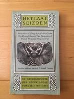 Het Laat Seizoen - de wedergeboorte der Ned.  Poezie, Boeken, Ophalen of Verzenden, Zo goed als nieuw, Diverse schrijvers, Meerdere auteurs