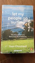Let My People Go Surfing - Yvon Chouinard, Ophalen of Verzenden, Gelezen
