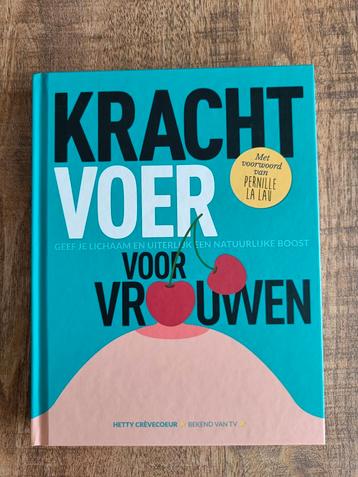 Hetty Crèvecoeur - Krachtvoer voor vrouwen beschikbaar voor biedingen