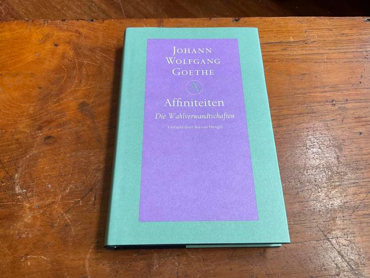 Johann Wolfgang Goethe - Affiniteiten, Boeken, Literatuur, Zo goed als nieuw, Ophalen of Verzenden