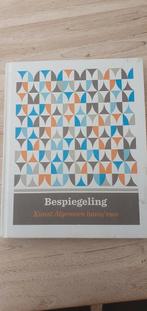 Bespiegeling Kunst Algemeen havo/vwo - Tweede editie, Boeken, Overige vakken, HAVO, Ophalen of Verzenden, Zo goed als nieuw