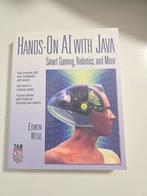 Hands-On AI with Java - Smart Gaming, Robotics, Ophalen of Verzenden, Zo goed als nieuw, Programmeertaal of Theorie, Edwin Wise