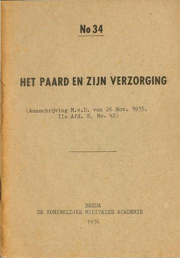 HET PAARD EN ZIJN VERZORGING. N0. 34. beschikbaar voor biedingen