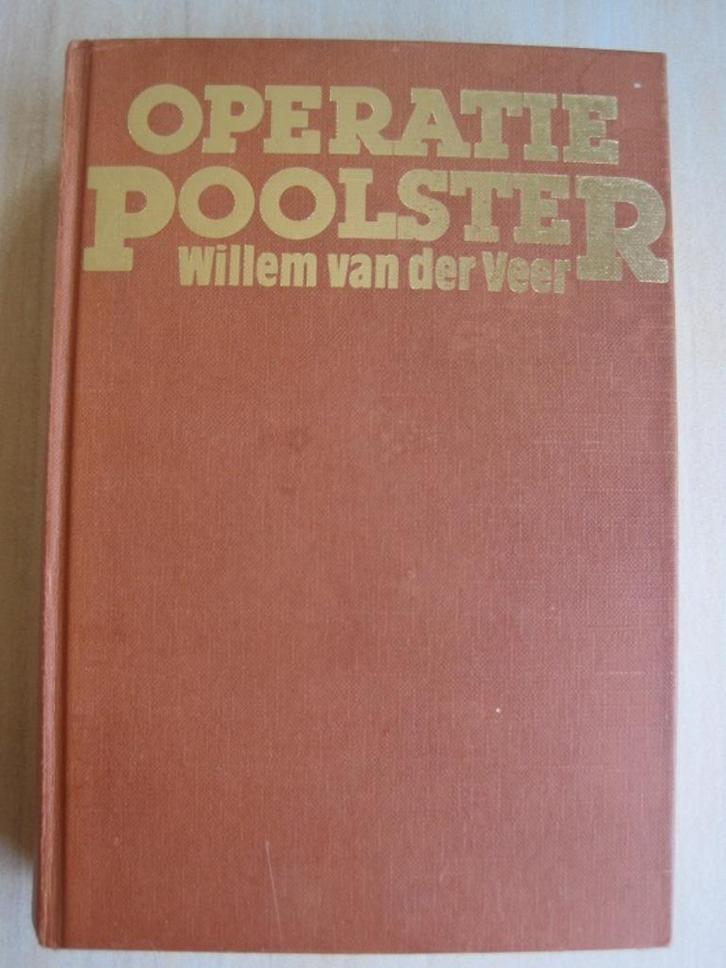459 - Operatie Poolster - Willem van der Veer, Boeken, Oorlog en Militair, Zo goed als nieuw, Algemeen, Tweede Wereldoorlog, Ophalen of Verzenden