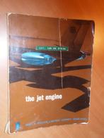 Rolls-royce. The Jet Engine. Publication ref t.s.d. 1302., Gelezen, Ophalen of Verzenden