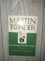 Koning Hollewijn en de steen der wijzen, Antiek en Kunst, Ophalen of Verzenden, Marten Toonder