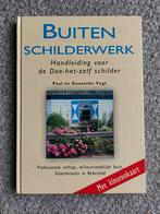 Buiten schilderwerk, handleiding schilder, Ophalen of Verzenden