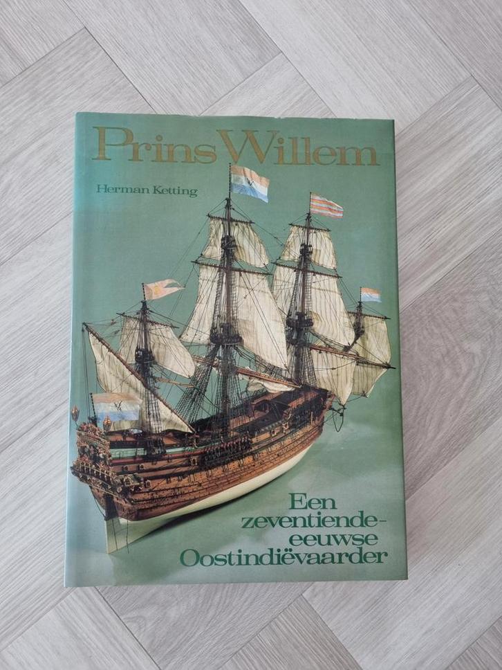 Prins Willem - Een zeventiende-eeuwse Oostindiëvaarder, Boeken, Vervoer en Transport, Zo goed als nieuw, Boot, Ophalen of Verzenden