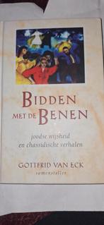 Bidden met de Benen - Joodse wijsheid, Ophalen of Verzenden, Zo goed als nieuw, Gottfrid van Eck, Jodendom