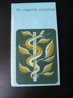 De zingende aesculaap, Ophalen of Verzenden, Zo goed als nieuw, Albert Smulders