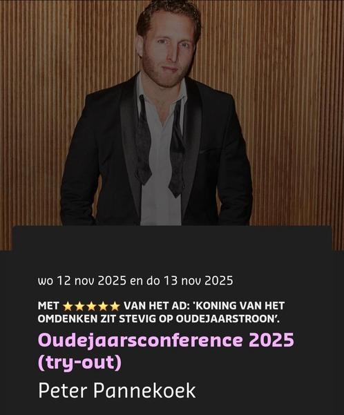 Peter Pannekoek Oudejaarsconference 2X Rij 1 Tickets, Tickets en Kaartjes, Theater | Cabaret en Komedie, Twee personen, November