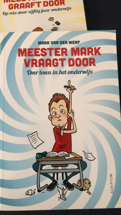 Mark van der Werf - Meester Mark graaft door, Boeken, Politiek en Maatschappij, Zo goed als nieuw, Maatschappij en Samenleving