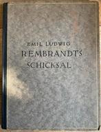 Rembrandt’s Schicksal - Emil Ludwig, Boeken, Ophalen of Verzenden, Gelezen, Europa overig