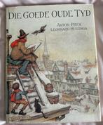 Die goede oude tyd / Anton Pieck, Verzenden, Zo goed als nieuw, Prentenboek