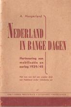 Nederland in Bange Dagen -mobilisatie 1939-45-ook VERZENDEN, Ophalen, Nederland