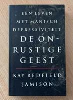 De onrustige geest, Kay Redfield Jamison, Klinische psychologie, Kay Redfield Jamison, Ophalen of Verzenden, Zo goed als nieuw