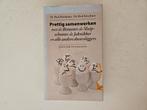 Prettig samenwerken met de betweter, de sluipschutter, de ja, Ophalen of Verzenden, Gelezen, R. Brinkman; R. Kirschner