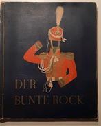 Der Bunte Rock- Duitse uniformen 19e eeuw, Gelezen, Ophalen of Verzenden, Plaatjesalbum