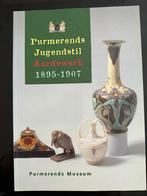 Purmerends Jugendstil Aardewerk 1895 - 1907, Ophalen of Verzenden, Gelezen