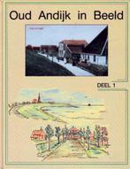 Oud Andijk in Beeld, deel 1 - J.J. v.d. Gulik, 1990. Fraaie, Boeken, Geschiedenis | Stad en Regio, Ophalen of Verzenden, Zo goed als nieuw